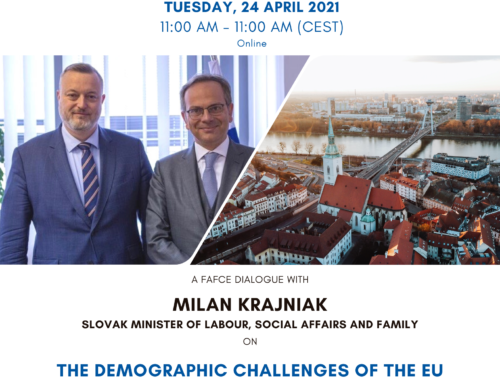 FAFCE Dialogue #5 avec Milan Krajniak, Ministre du Travail, des Affaires Sociales et de la Famille de la République Slovaque